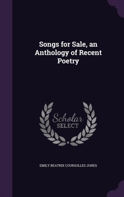 Jones - Songs for Sale an Anthology of Recent Poetry - New hardback o - X555z