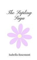Isabella Rosemont | The Sapling Saga | Taschenbuch | Englisch (2025)