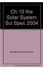 Holt Science Spectrum Chptr. 19 : The Solar System Paperback