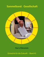 Harry Eilenstein | Sammelband: Gesellschaft | Taschenbuch | Deutsch (2025)