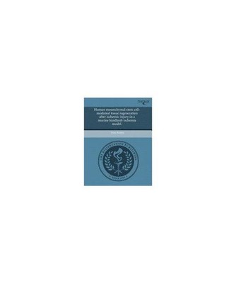 Human Mesenchymal Stem Cell-Mediated Tissue Regeneration After Ischemic Injury i