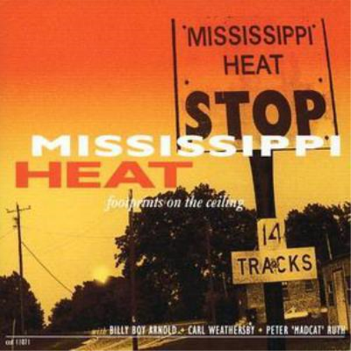 Mississippi Heat Footprints On the Ceiling (CD) Album