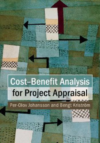 Cost-Benefit Analysis for Project Appraisal Johansson Kriström Paperback