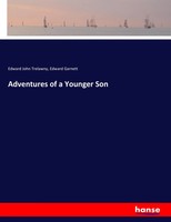 Edward John Trelawny (U. A.) | Adventures Of A Younger Son | Taschenbuch (2017)