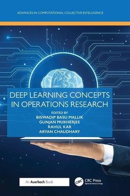 Biswadip Basu Mallik (u. a.) | Deep Learning Concepts in Operations Research