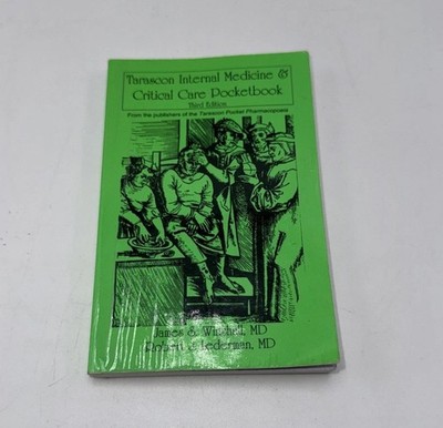 Tarascon Internal Medicine and Critical Care Pocketbook by James Winshall
