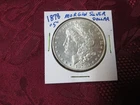 ONE (1) 1878S MORGAN SILVER DOLLAR, NEAR UNC. CONDITION