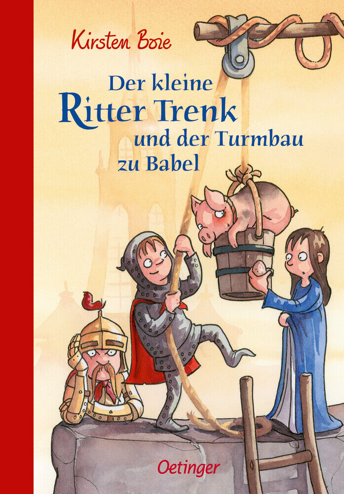 Thumbnail - Kirsten Boie; Barbara Scholz / Der Kleine Ritter Trenk Und Der Turmbau