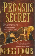 The Pegasus Secret (Lang Reilly Thrillers)  by Gregg Loomis (Paperback: Suspense