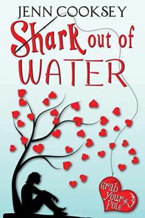 Shark Out of Water (Grab Your Pole, #3) - Paperback, by Cooksey Jenn - Good - Imagen 1 de 1