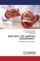 Jeevan Sai Kumar Kakuloor (U. A.) | Deep Bite: THE Vertical Discrepancy | Buch