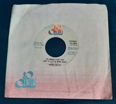 Barry White 45 I'm Gonna Love You Just A Little More Baby 20th Century TC-2018