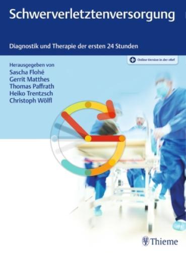 Thumbnail - Schwerverletztenversorgung Diagnostik Und Therapie Der Ersten 24