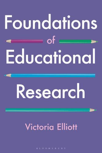 Foundations of Educational Research. Elliott Fast Free Shipping** - Image 2