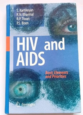 HIV and AIDS : Basic Elements and Priorities Hardcover