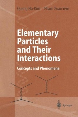 Elementary Particles and Their Interactions Quang Ho-Kim