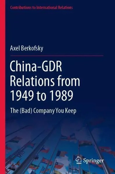Axel Berkofsky | China-Gdr Relations From 1949 To 1989 | Taschenbuch | Englisch-image