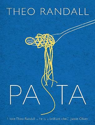 Pasta by Theo Randall (Hardcover, 2010)