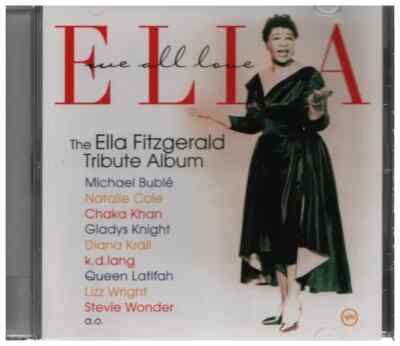 CD Natalie Cole & Chaka Khan a.o. We All Love Ella: Celebrating The First Lady