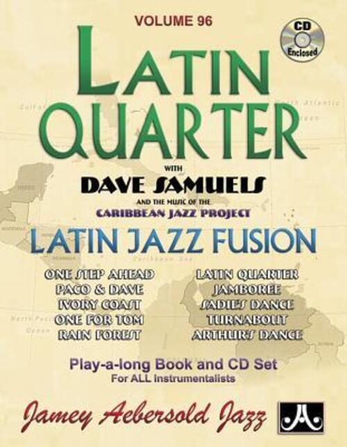 Thumbnail - Jamey Aebersold Jazz -- Latin Quarter With Dave Samuels And The Music