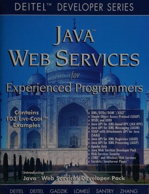 Java Web Services: Für erfahrene Programmierer (deitel Developers Series)