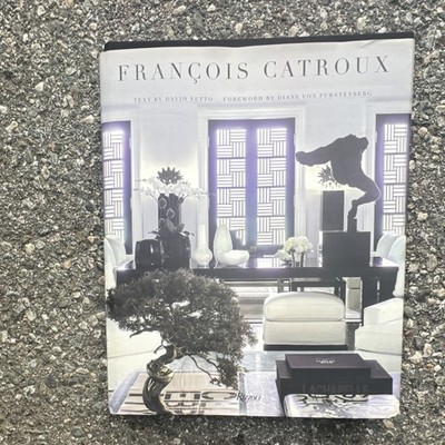 Rizzoli François Catroux Hardcover Interior Design Book by David Netto