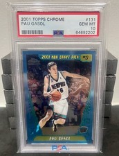 2001-02 Topps Chrome Pau Gasol #131 (RC) PSA 10 Memphis Grizzlies HOF