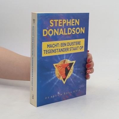 Macht: Een duistere tegenstander staat op  |  Stephen R. Donaldson