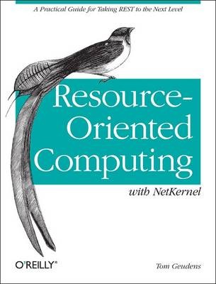 Resource-Oriented Computing with NetKernel - 9781449322526