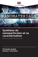 Priyanka Gupta (U. A.) | SynthèSe De Nanoparticules Et Sa CaractéRisation | Buch