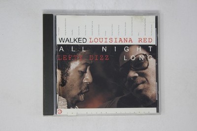 Walked All Night Long CD Louisiana Red Lefty Dizz Blues Album