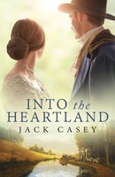 Into The Heartland Jack Casey Taschenbuch Kartoniert / Broschiert Englisch 2021