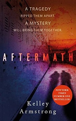 Aftermath by Armstrong, Kelley 0349002665 FREE Shipping
