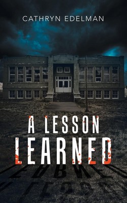 Cathryn Edelman | A Lesson Learned | Taschenbuch | Englisch (2022)