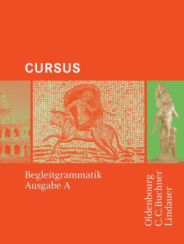 Thumbnail - Cursus A. Begleitgrammatik | Michael/wilhelm, Andrea/boberg, Britta U