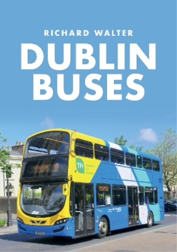 Richard Walter Dublin Buses (Tascabile)