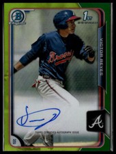 2015 Bowman #BCAP-VR Victor Reyes Chrome Prospect Auto Green Refractor #/99