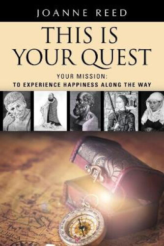 Thumbnail - This Is Your Quest - Your Mission: To Experience True Happiness Along