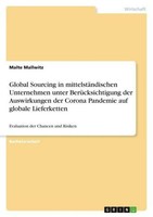 Global Sourcing In MittelstäNdischen Unternehmen Unter BerüCksichtigung Der Ausw