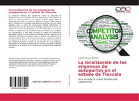 Antonio Orozco BolañOs | La LocalizacióN De Las Empresas De Autopartes En El...