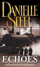 Echoes By Danielle Steel. 9780552149945