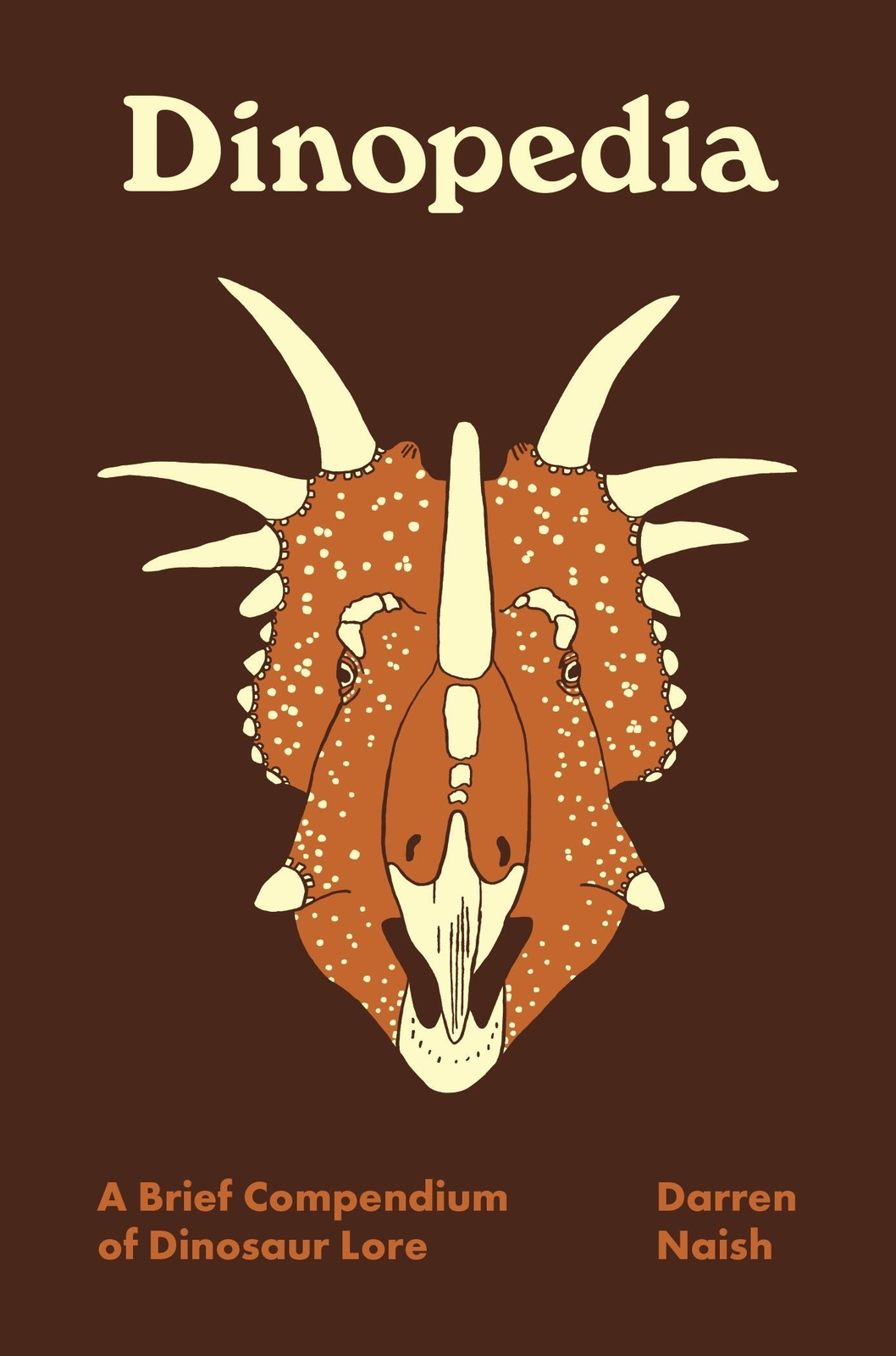 Thumbnail - Dinopedia | A Brief Compendium Of Dinosaur Lore | Darren Naish | Buch
