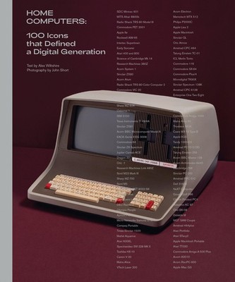 Home Computers: 100 Icons that Defined a Digital Generation (Mit Press) - Wi...