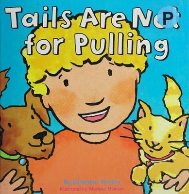 Tails are Not for Pulling (Good Behaviour), Elizabeth Verdick, Good Book