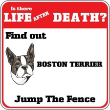 Crossing Sign Boston Terrier Dog Life After Death Jump Fence Cross Xing Metal