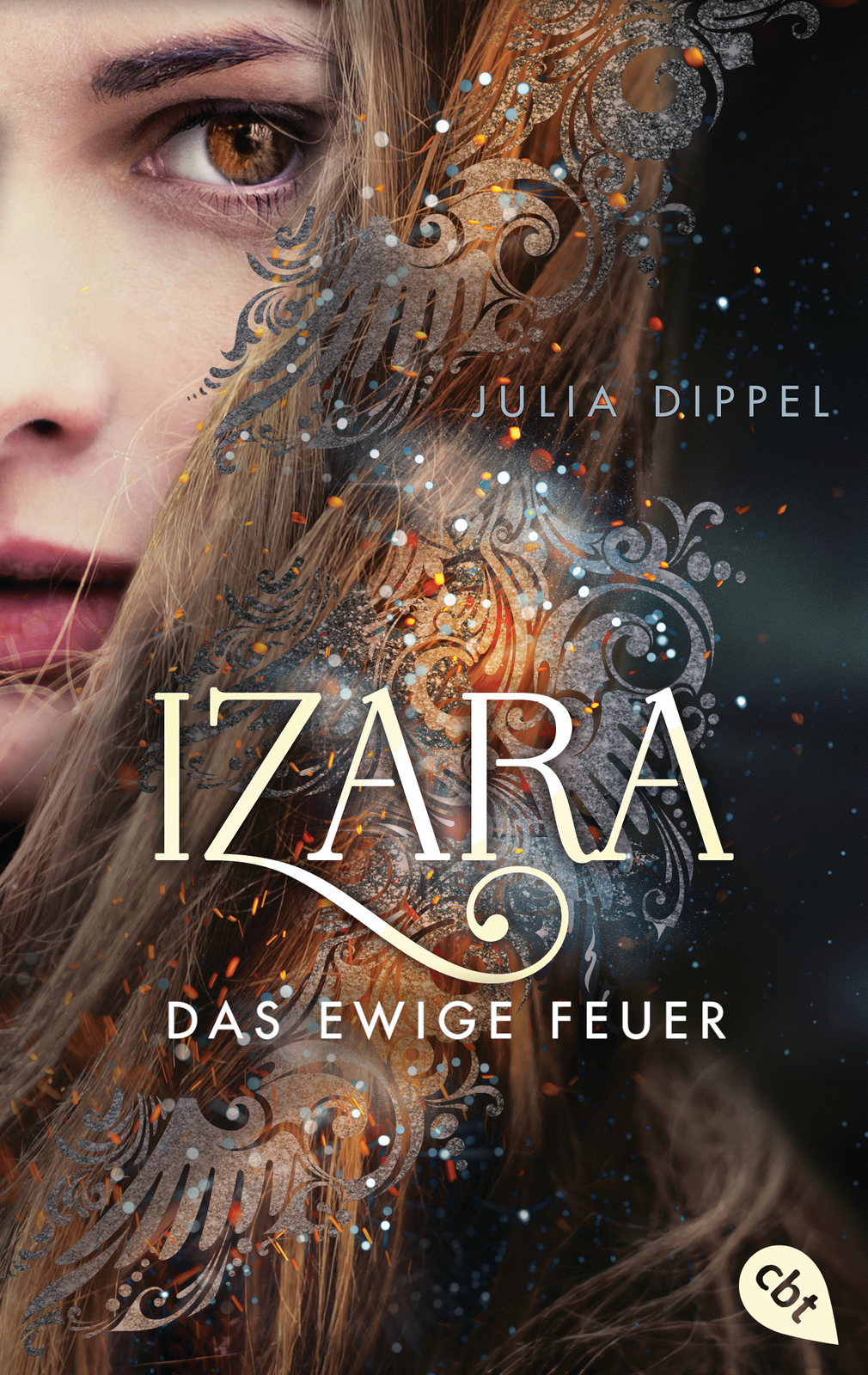 Thumbnail - Julia Dippel / Izara - Das Ewige Feuer