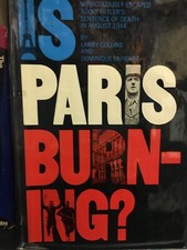 RARE 1ST EDIT! Is Paris Burning? by Larry Collins & Lapierre 1965 FINE 2ND PRINT