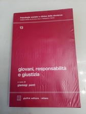 giovani responsabilità e giustizia importan. testo accademico Criminologia Ponti