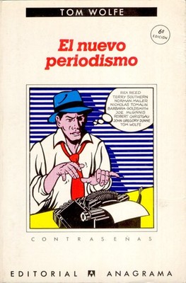 El nuevo periodismo (Spanish Edition)