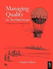Managing Quality in Architecture by